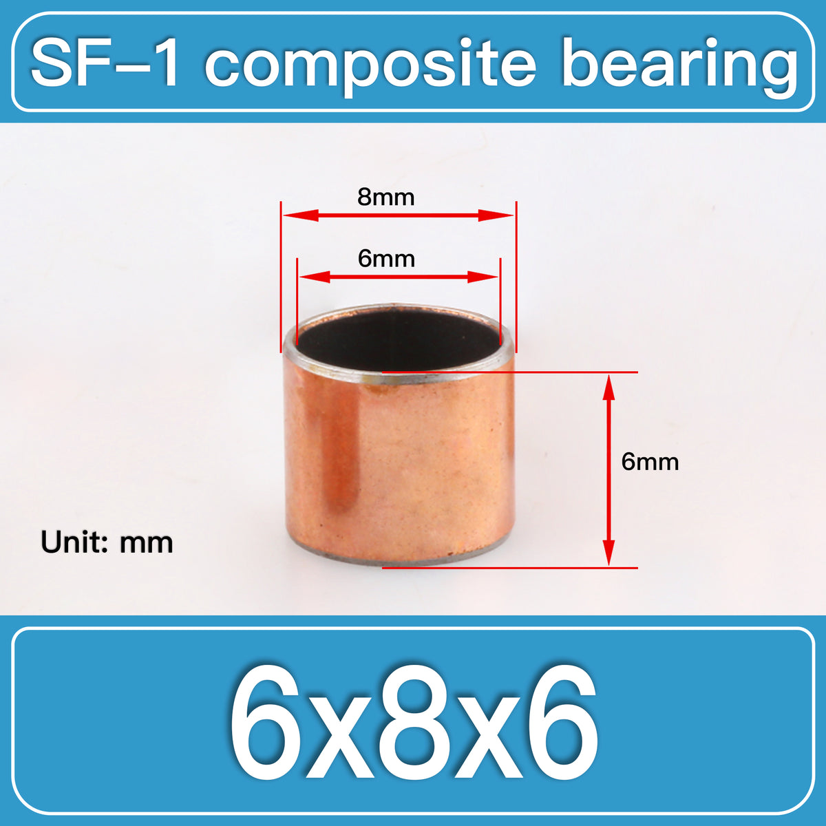 SF-1 6X8X6MM SF-1 Steel-Backed Composite Sleeve Bushings dimension drawing